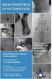 Diagnostics en victimologie : manuel illustré des référents et des praticiens