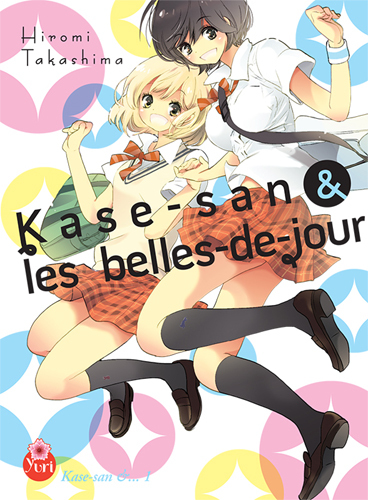 Kase-san &.... Vol. 1. Kase-san & les belles-de-jour