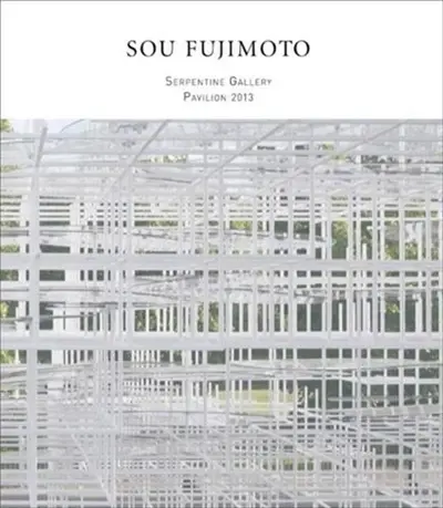 Sou Fujimoto Serpentine Pavilion