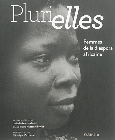 Plurielles : femmes de la diaspora africaine
