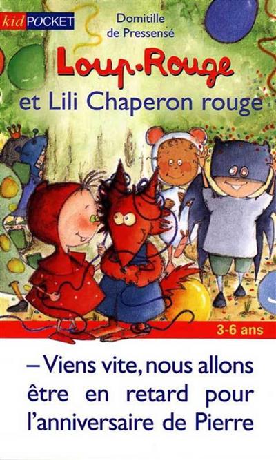 Loup-rouge et Lili Chaperon rouge