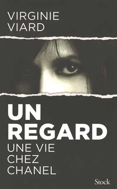 Un regard : une vie chez Chanel