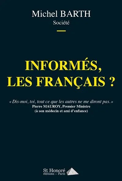 Informés, les Français ?
