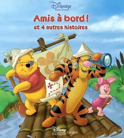 Les avenutres de Winnie. Vol. 2004. Amis à bord ! : et 4 autres histoires