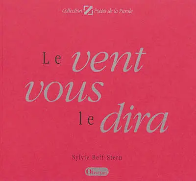 Le vent vous le dira