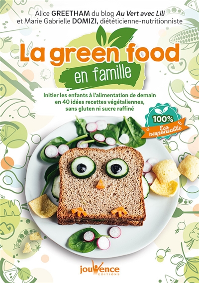 La green food en famille :...
