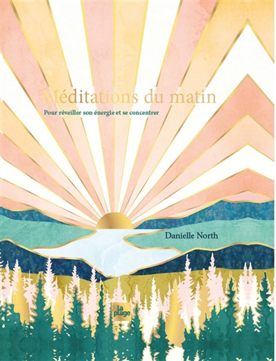 Méditations du matin : pour...