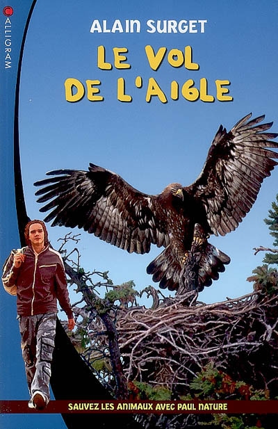 Le vol de l'aigle