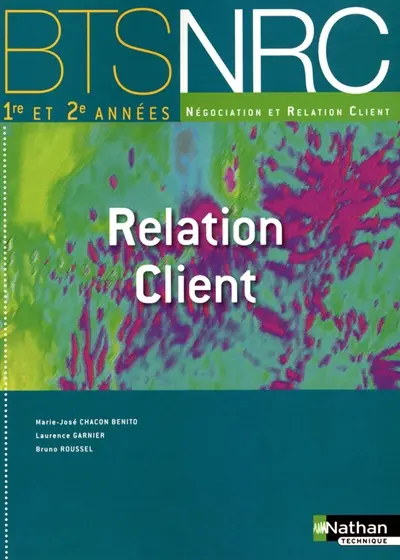 Relation client, BTS NRC 1re et 2e années