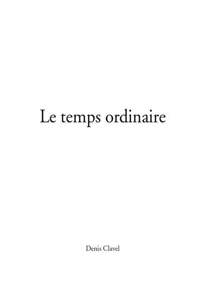 Le temps ordinaire