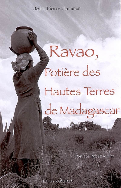 A Madagascar, Ravao, potière des hautes terres