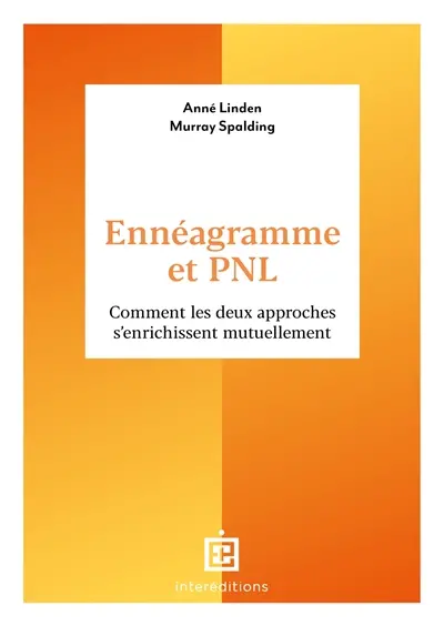 Ennéagramme et PNL : comment les deux approches s'enrichissent mutuellement
