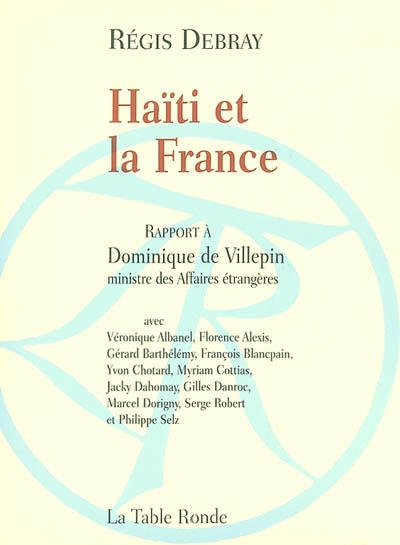 Haïti et la France : rapport au ministre des Affaires étrangères