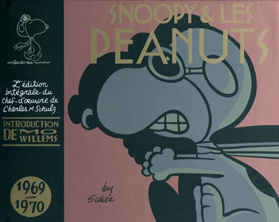 Snoopy & les Peanuts. Vol. 10. 1969-1970