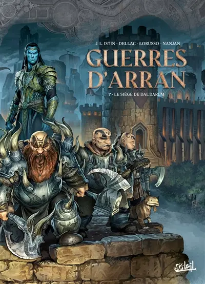 Guerres d'Arran. Vol. 7. Le siège de Dal'darum