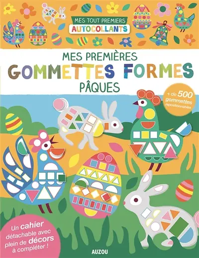 Pâques : mes premières gommettes formes