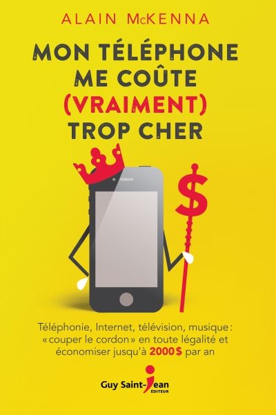 Mon téléphone me coûte (vraiment) trop cher