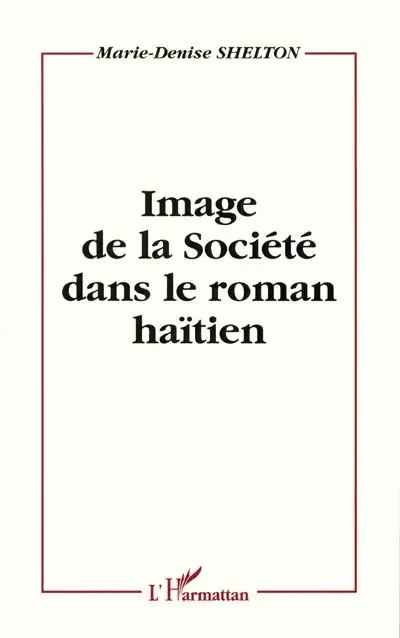 Image de la société dans le roman haïtien