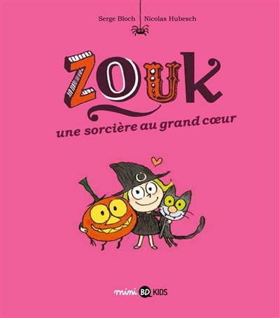 Zouk, une sorcière au grand coeur