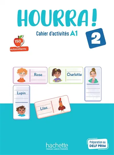 Hourra ! 2 : cahier d'activités A1