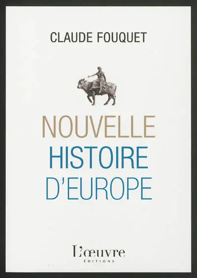 Nouvelle histoire de l'Europe