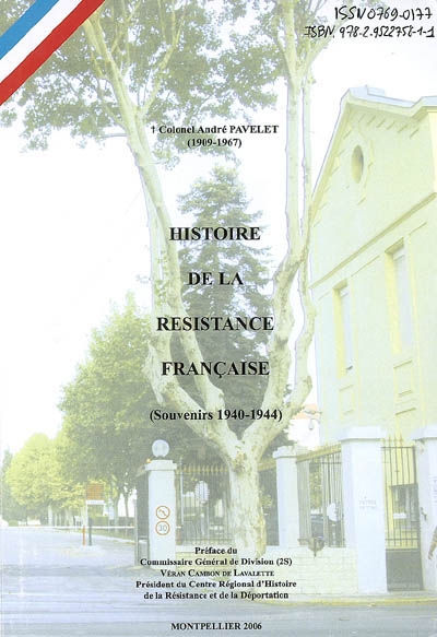 Histoire de la résistance française : souvenirs 1940-1944