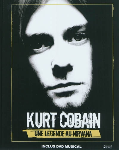 Kurt Cobain, une légende au Nirvana