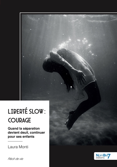 Liberté Slow : Courage :...