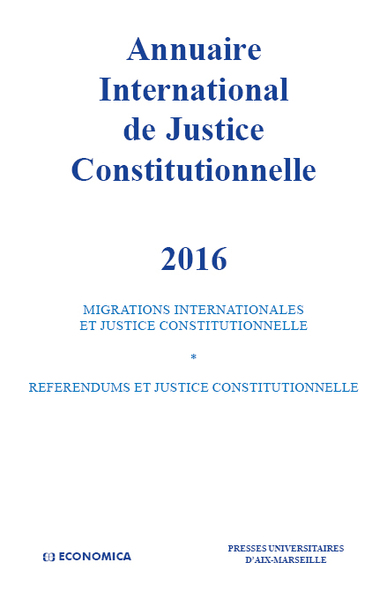 Annuaire international de justice constitutionnelle. Vol. 32. 2016