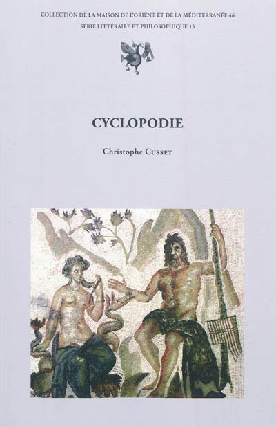 Cyclopodie : édition critique et commentée de l'Idylle VI de Théocrite