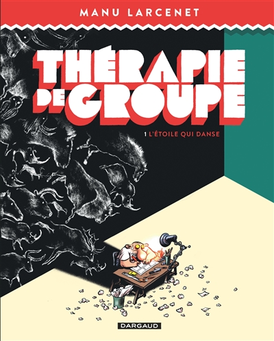 L'étoile qui danse : Thérapie de groupe tome 1