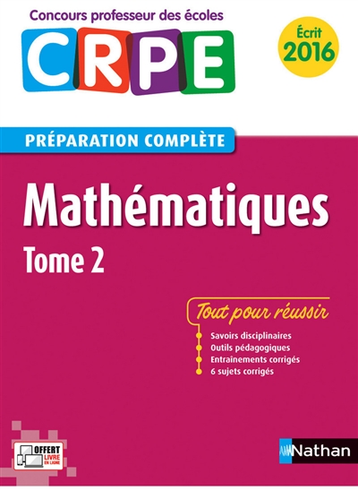 Mathématiques : CRPE, préparation complète : écrit 2016. Vol. 2
