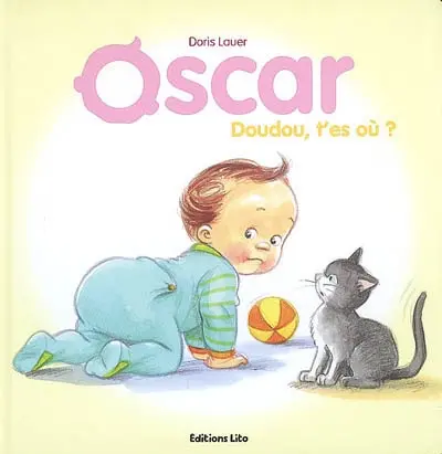 Oscar. Doudou, t'es où ?