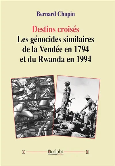 Destins croisés : Les génocides similaires de la Vendée en 1794 et du Rwanda en 1994