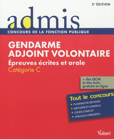 Gendarme adjoint volontaire : épreuves écrites et orale : catégorie C