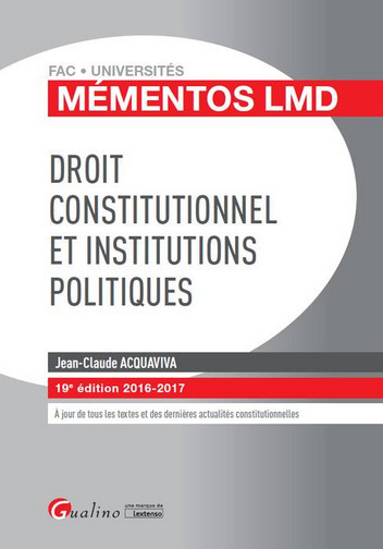 Droit constitutionnel et institutions politiques : 2016-2017