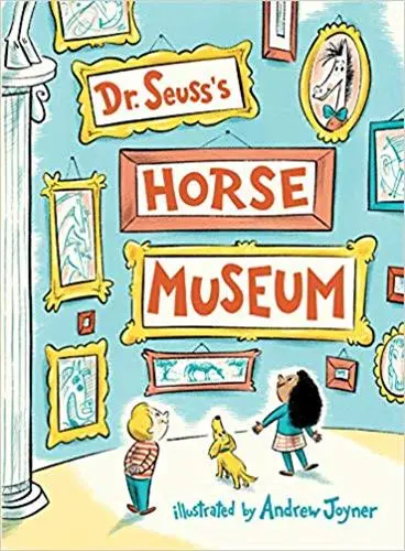 Dr. Seuss´s Horse Museum