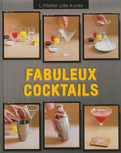Fabuleux cocktails