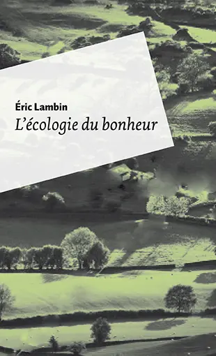 Une écologie du bonheur