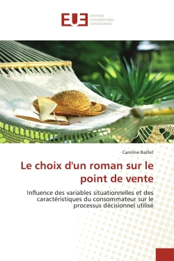 Le choix d'un roman sur le...