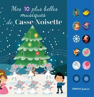 Mes 10 plus belles musiques de Casse-Noisette