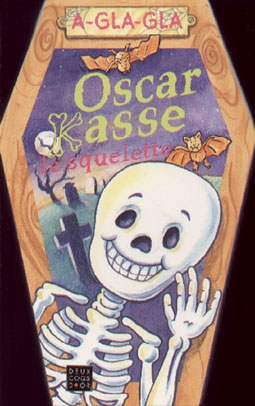 Oscar Kasse, le squelette