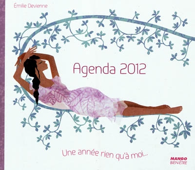 Agenda 2012 : une année rien qu'à moi...