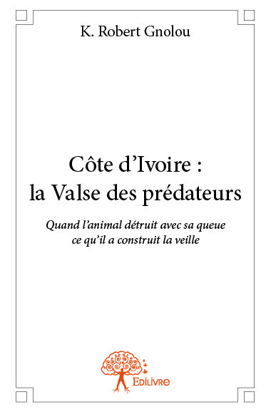 Côte d'ivoire : la valse...