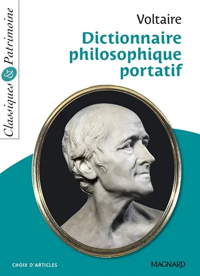 Dictionnaire philosophique portatif : choix d'articles