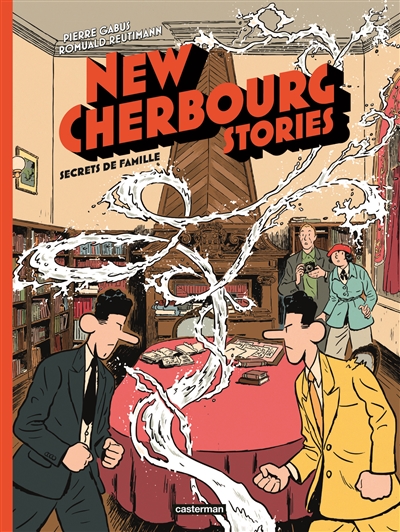 New Cherbourg stories. Vol. 5. Secrets de famille