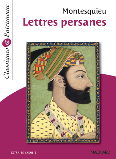 Lettres persanes : extraits choisis