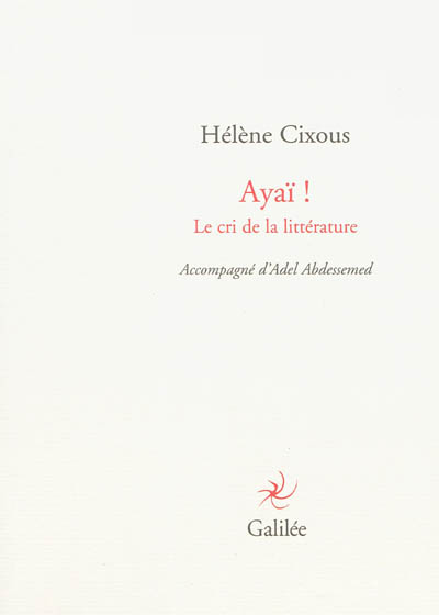 Ayaï ! : le cri de la littérature