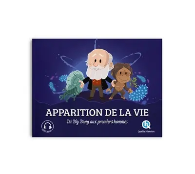 Apparition de la vie : du big bang aux premiers hommes