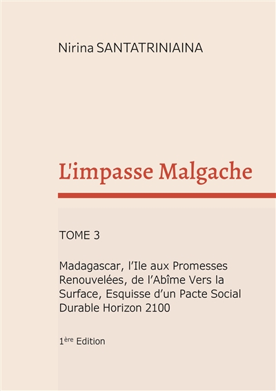 L'impasse Malgache :...